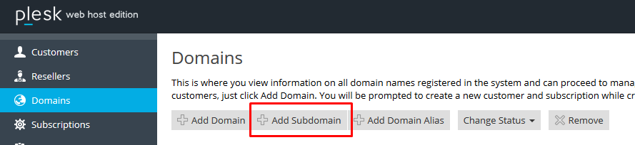 How to add domain and subdomain in Plesk? 4 How to add domain and subdomain in Plesk?
